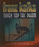 Tuyển tập tác phẩm của Franz Kafka: Phần 2