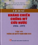 Tìm hiểu về Lịch sử kháng chiến chống Mỹ cứu nước 1954-1975 (Tập 7: Thắng lợi quyết định năm 1972): Phần 2