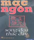 Tiểu thuyết - Sống đọa thác đày: Phần 1