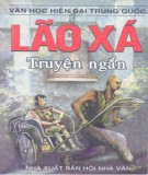 Văn học nước ngoài - Truyện ngắn Lão Xá: Phần 1