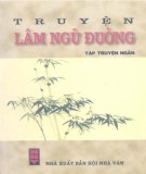 Truyện ngắn - Truyện Lâm Ngữ Đường: Phần 2