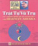 Herman Aihara và trật tự vũ trụ và nhân sinh quan xoắn ốc: Phần 2