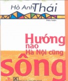 Truyện ngắn - Hướng nào Hà Nội cũng sông: Phần 1