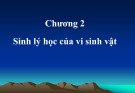 Bài giảng Vi sinh vật học đại cương (Microbiologie): Chương 2 - PGS. TS. Nguyễn Bá Hiên