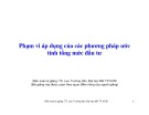 Bài giảng Phạm vi áp dụng của các phương pháp ước tính tổng mức đầu tư - TS. Lưu Trường Văn