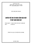 Tóm tắt Luận án Tiến sĩ Luật học: Quyền trẻ em có hoàn cảnh đặc biệt ở Việt Nam hiện nay