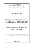 Tóm tắt Luận án Tiến sĩ: Âm nhạc trong lễ Trai đàn chẩn tế của người Việt - So sánh trường hợp ở Huế và Thành phố Hồ Chí Minh