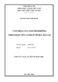 Tóm tắt Luận án Tiến sĩ Nhân học: Văn hóa của người Hmông theo đạo Tin lành ở tỉnh Lào Cai