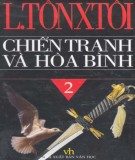 Tiểu thuyết sử thi - Chiến tranh và hòa bình (Tập 2): Phần 2