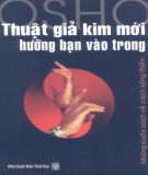 Kỹ năng sống - Thuật giả kim mới hướng bạn vào trong: Phần 1