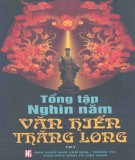 Tổng tập lịch sử nghìn năm văn hiến Thăng Long (Tập 4): Phần 1