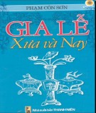 Khám phá Gia lễ xưa và nay (Bản in lần thứ năm): Phần 1