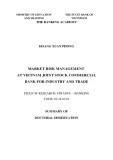 Summary of doctoral dissertation: Market risk management at Vietnam joint stock commercial bank for industry and trade