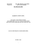 Luận án Tiến sĩ Quản lý hành chính công: Xây dựng và ban hành văn bản quy phạm pháp luật của cơ quan hành chính nhà nước ở nước Cộng hòa dân chủ nhân dân Lào