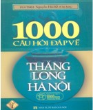 Tổng hợp 1000 câu hỏi đáp về Thăng Long - Hà Nội (Tập 1): Phần 2