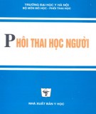 Kiến thức về phôi thai học người (Tái bản lần thứ hai có sửa chữa bổ sung): Phần 2