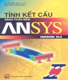 Hướng dẫn tính kết cấu bằng phần mềm ANSYS VERSION 10.0: Phần 1