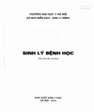 Tổng quan sinh lý bệnh học (Tái bản lần thứ hai): Phần 1