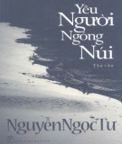 Tản văn - Yêu người ngóng núi: Phần 1