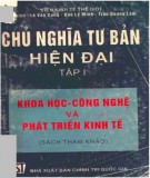 Tìm hiểu về Chủ nghĩa tư bản hiện đại: Tập 1 - Khoa học công nghệ và phát triển kinh tế