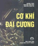 Tổng quát về cơ khí đại cương (In lần thứ 2, có sửa chữa, bổ sung): Phần 1