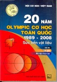 Tuyển tập 20 năm Olympic cơ học toàn quốc 1989 - 2008: Sức bền vật liệu - Đề thi, lời giải, bài tập chọn lọc