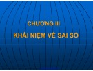 Bài giảng Trắc địa - Chương 3: Khái niệm về sai số