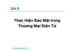 Bài giảng Thương mại điện tử (E-Commerce): Bài 8 - Th.S Trương Việt Phương