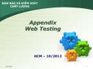 Bài giảng Đảm bảo và kiểm soát chất lượng phần mềm: Appendix Web Testing - Nguyễn Mạnh Tuấn