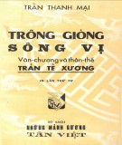 Văn chương và thân thế Trần Tế Xương trong trông giòng sông Vị (Phần 1)