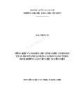 Tóm tắt Luận văn Thạc sĩ Khoa học: Tổng hợp và nghiên cứu tính chất compozit Titan dioxit-polianilin-cacbon nano tubes định hướng làm vật liệu nguồn điện