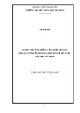 Luận văn Thạc sĩ Khoa học: Nghiên cứu ảnh hưởng của nhiệt độ nung đến quá trình ổn định hóa rắn bùn đỏ sản xuất vật liệu xây dựng