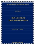 Luận văn Thạc sĩ Văn học: Nhân vật bất hạnh trong truyện ngắn Lỗ Tấn