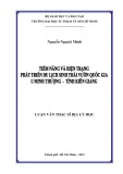 Luận văn Thạc sĩ Địa lý học: Tiềm năng và hiện trạng phát triển du lịch sinh thái vườn quốc gia U Minh Thượng - tỉnh Kiên Giang