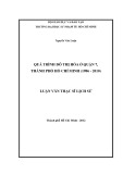 Luận văn Thạc sĩ Lịch sử: Quá trình đô thị hóa ở quận 7, thành phố Hồ Chí Minh (1986 - 2010)
