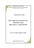 Luận văn Thạc sĩ Địa lý học: Phát triển du lịch bền vững tỉnh Đồng Tháp hiện trạng và định hướng