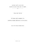 Luận văn Thạc sĩ Khoa học: Về tính chất nghiệm của phương trình tiến hóa và ứng dụng