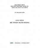 Giáo trình Kế toán ngân hàng: Phần 2 - Lê Thị Kim Liên