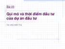 Bài giảng Lập và phân tích dự án: Bài 5 - TS. Cao Hào Thi