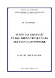 Luận văn Thạc sĩ Văn học: Tuyển tập trinh tiết và đặc trưng truyện ngắn Akutagawa Ryunosuke