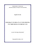 Luận văn Thạc sĩ Lịch sử: Sinh hoạt văn hóa của cư dân phương Tây thời trung cổ (thế kỉ V-XV)