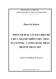 Luận văn Thạc sĩ Vật lí: Phân tích sự cố mất điện bể chứa thanh nhiên liệu thải từ lò PWR – 2 vòng bằng phần mềm PCTRAN/SFP