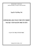 Luận văn Thạc sĩ Toán học: Chỉnh hóa bài toán truyền nhiệt ngược với nguồn phi tuyến