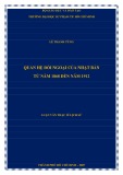 Luận văn Thạc sĩ Lịch sử: Quan hệ đối ngoại của Nhật Bản từ năm 1868 đến năm 1912