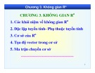 Bài giảng Chương 3: Không gian Rn