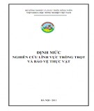 Định mức nghiên cứu lĩnh vực Trồng trọt và bảo vệ thực vật