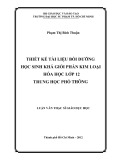 Luận văn Thạc sĩ Giáo dục học: Thiết kế tài liệu bồi dưỡng học sinh khá giỏi phần Kim loại Hóa học lớp 12 trung học phổ thông