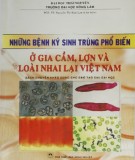  những bệnh ký sinh trùng phổ biến ở gia cầm, lợn và các loài nhai lại ở việt nam (sách chuyên khảo dành cho đào tạo sau đại học): phần 1