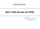 Bài giảng Công nghệ Web (ASP.NET): Bài 2 - Lê Quang Lợi