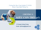 Bài giảng Kỹ thuật lập trình: Chương 3 (phần 1) - Võ Quang Hoàng Khang